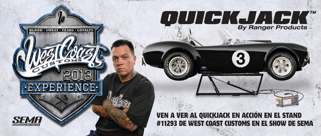 QuickJack_West_Coast_Customs_SEMA_2013_Spanish.jpg